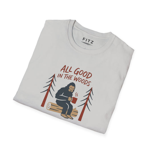 All Good in the Woods T-Shirt