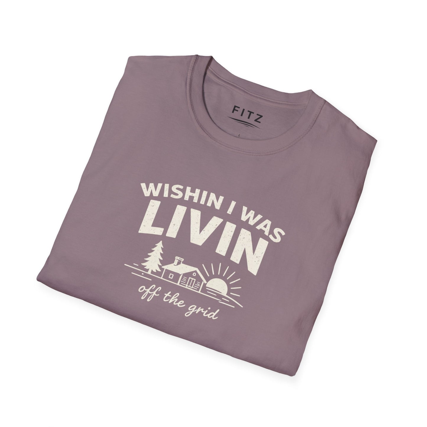 Wishin I Was LIVIN T-Shirt