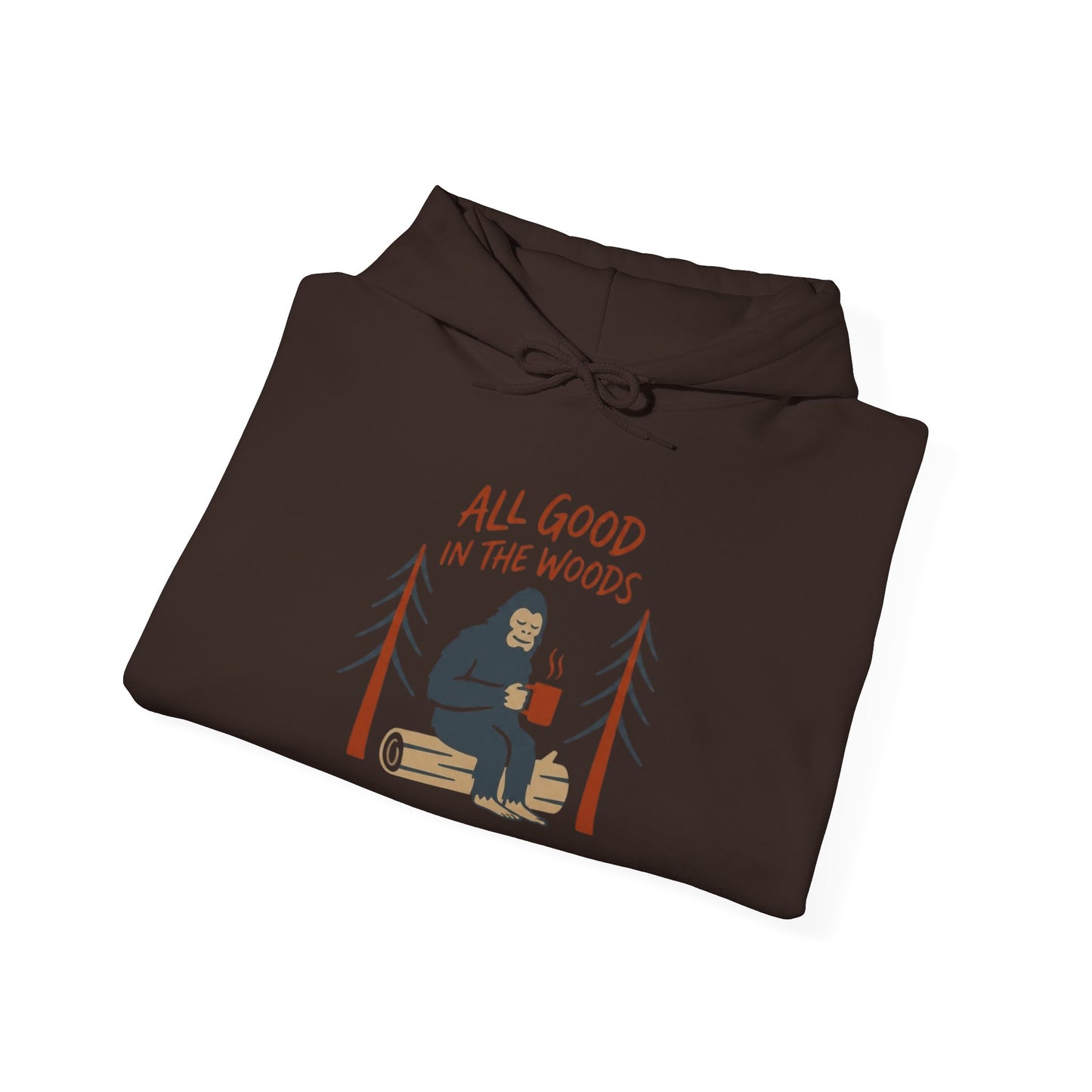 All Good in the Woods Hoodie