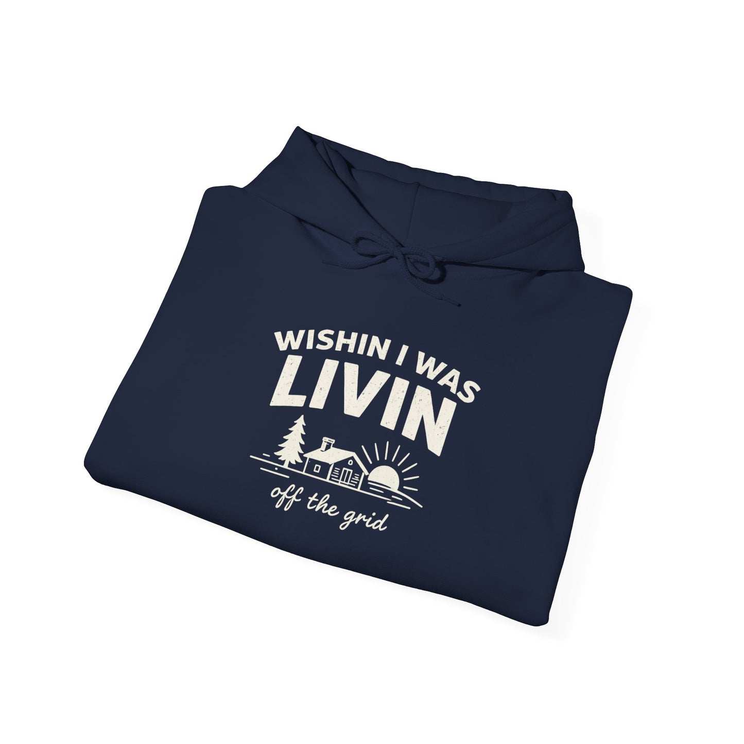 Wishin I Was LIVIN Hoodie