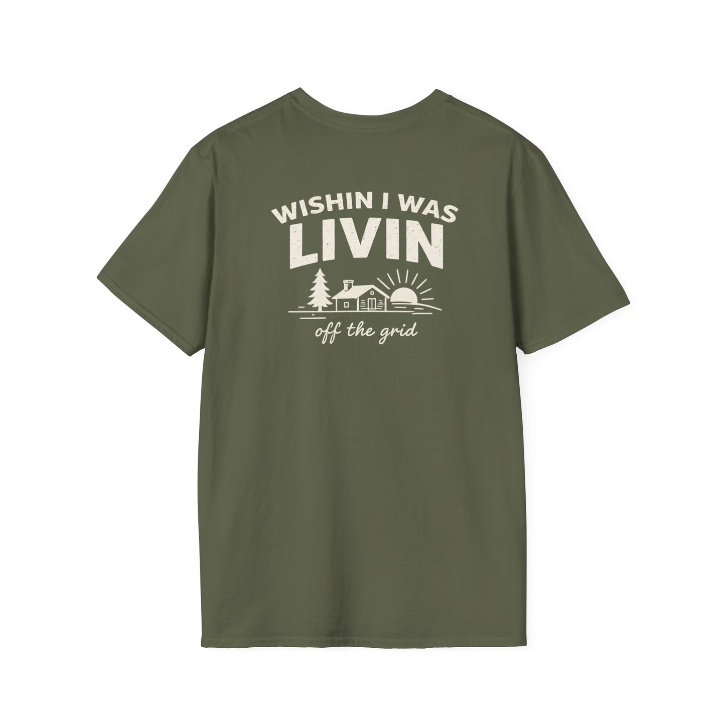 Wishin I Was LIVIN T-Shirt - Back Print