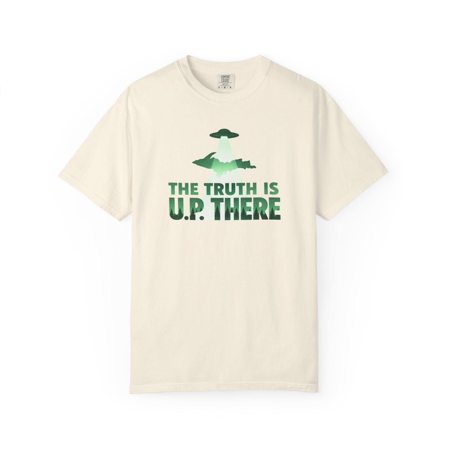 The Truth is U.P. There T-Shirt - Heavyweight Comfort Colors
