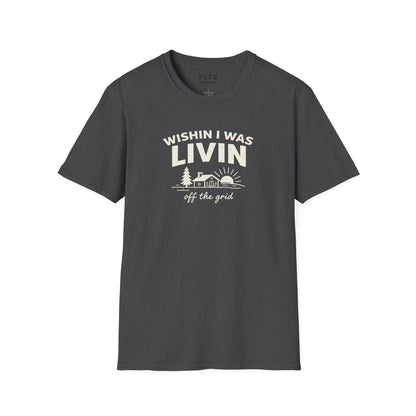 Wishin I Was LIVIN T-Shirt