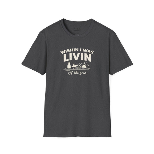 Wishin I Was LIVIN T-Shirt
