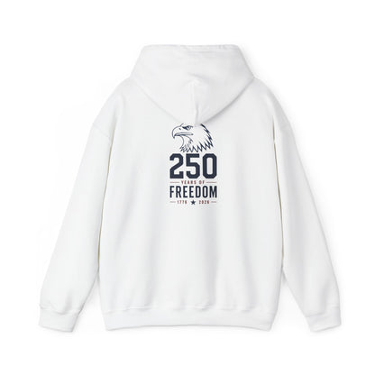 250 Years of Freedom Hoodie - Back Print
