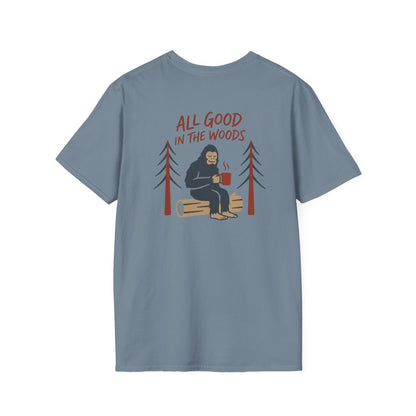 All Good in the Woods T-Shirt - Back Print