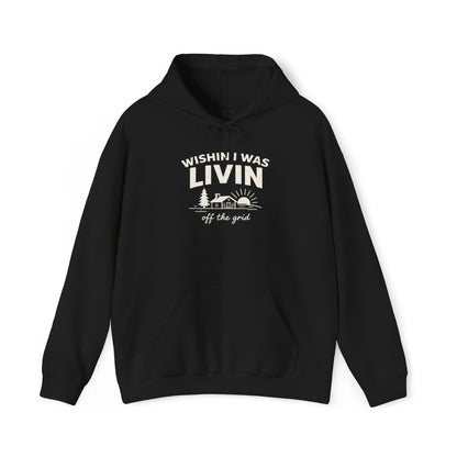Wishin I Was LIVIN Hoodie
