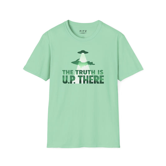 The Truth is U.P. T-Shirt
