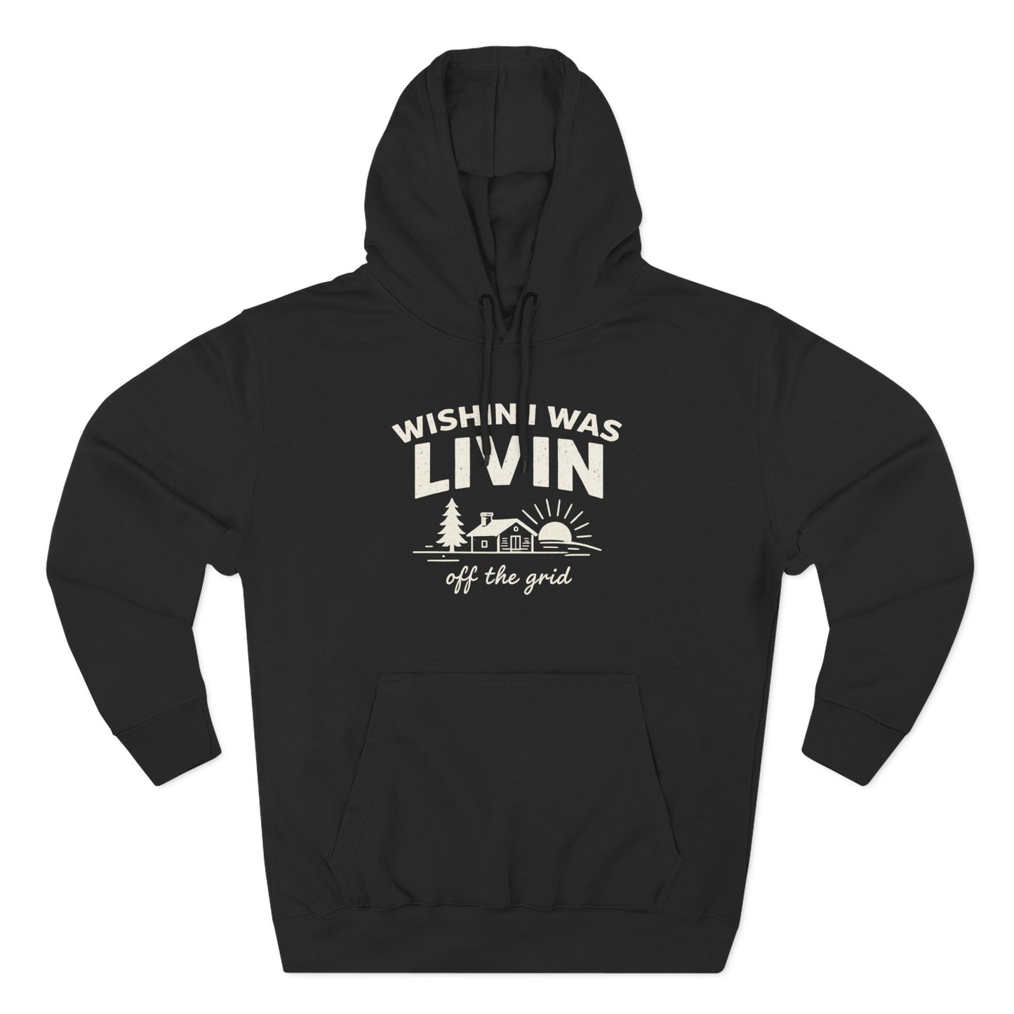 Wishin I Was LIVIN Hoodie