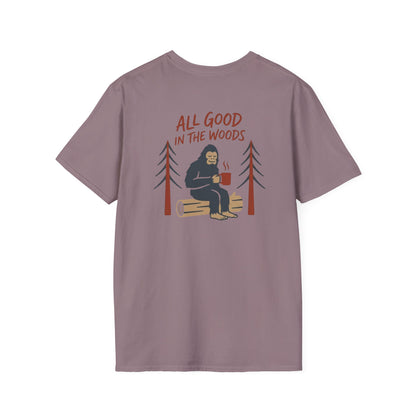 All Good in the Woods T-Shirt - Back Print