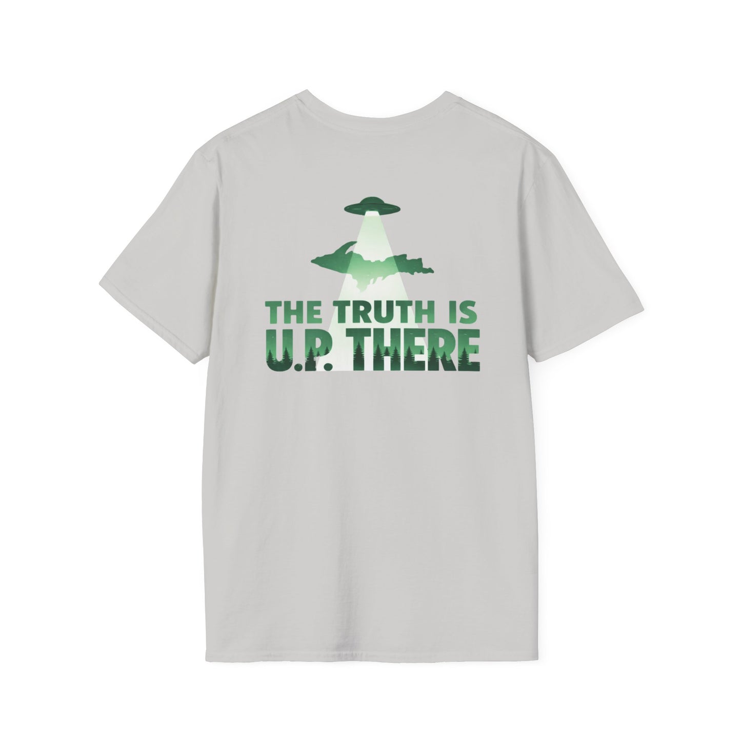 The Truth is U.P. There - Back Print