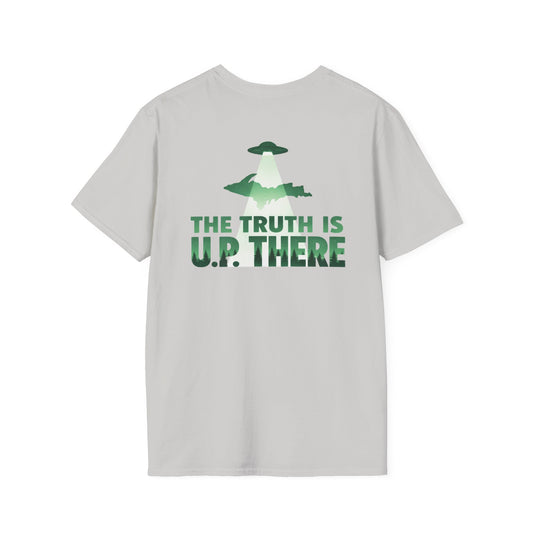 The Truth is U.P. There - Back Print