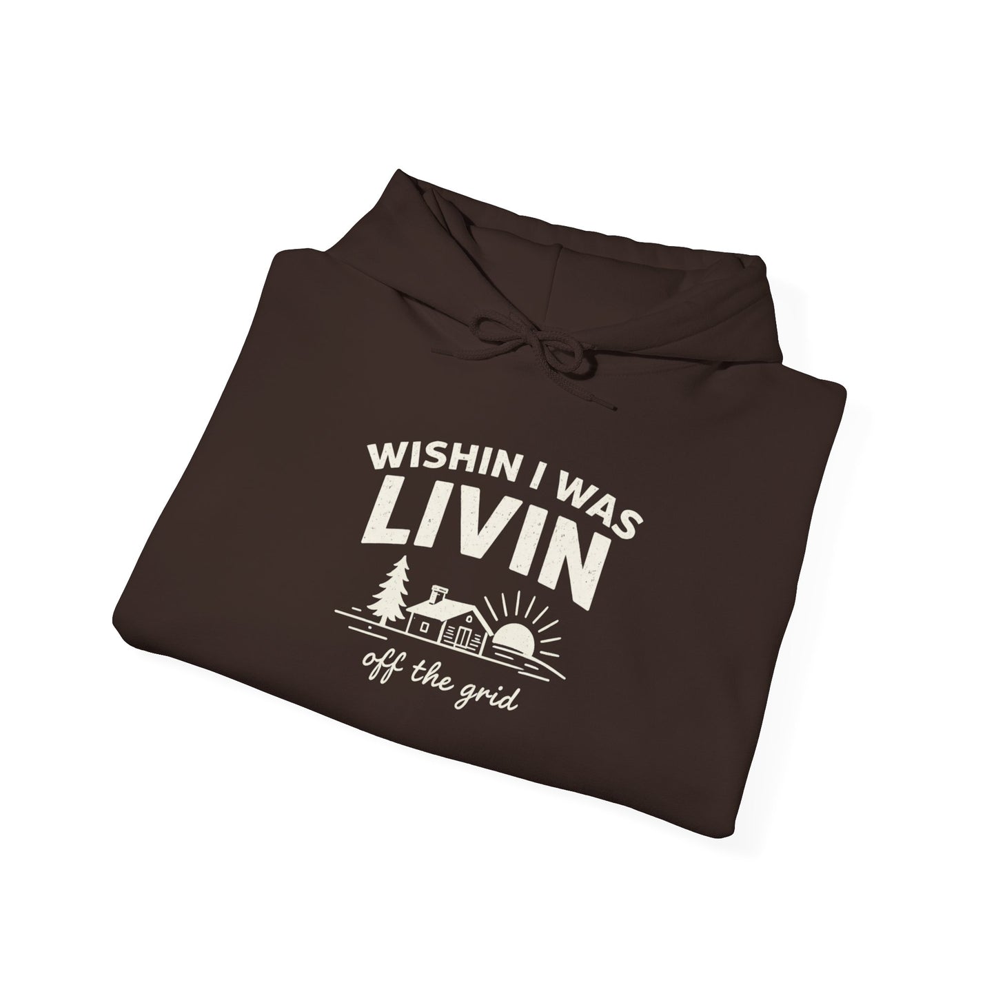 Wishin I Was LIVIN Hoodie