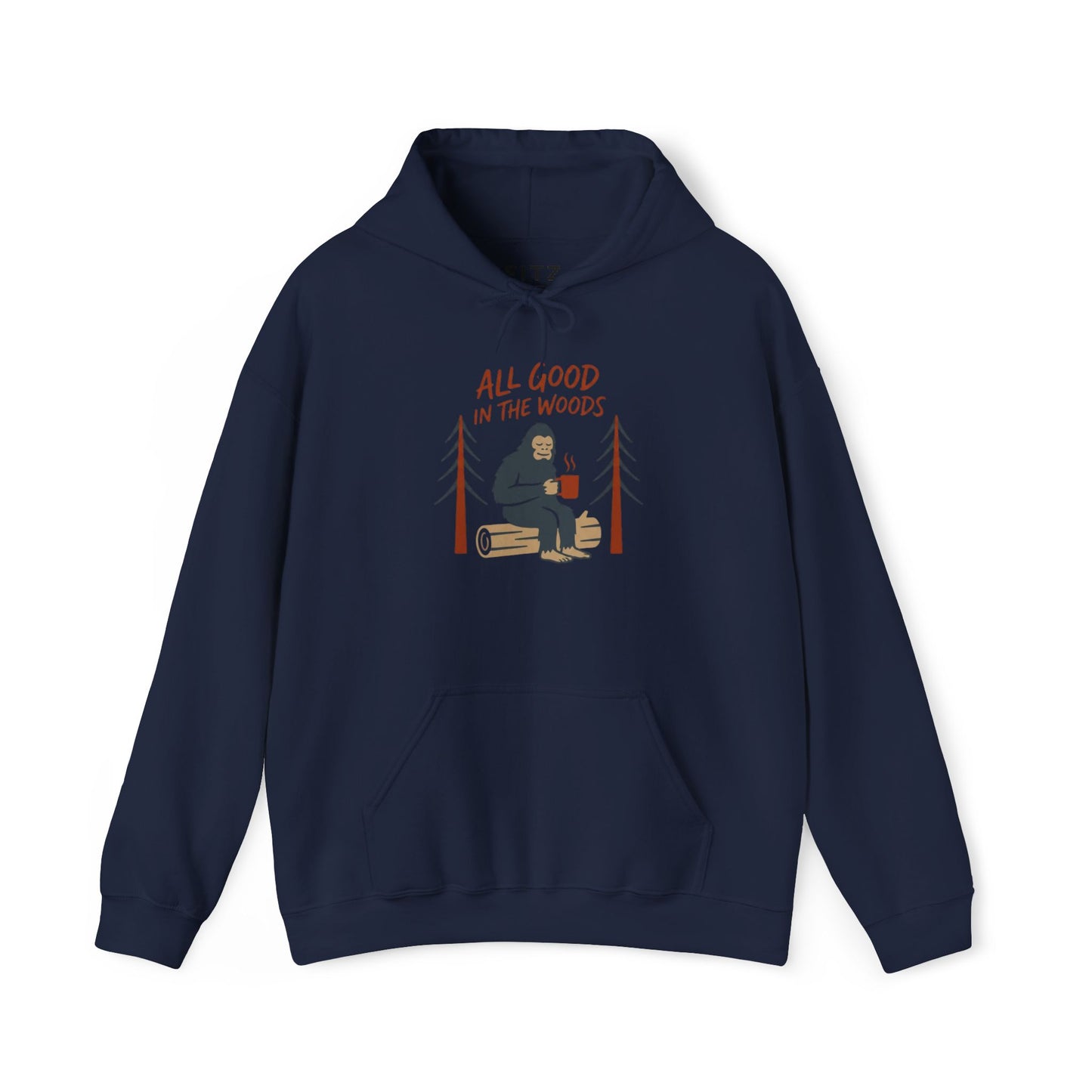All Good in the Woods Hoodie