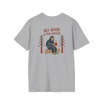 All Good in the Woods T-Shirt - Back Print