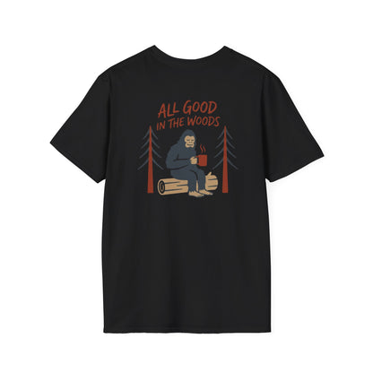 All Good in the Woods T-Shirt - Back Print