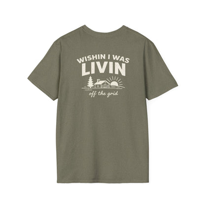 Wishin I Was LIVIN T-Shirt - Back Print