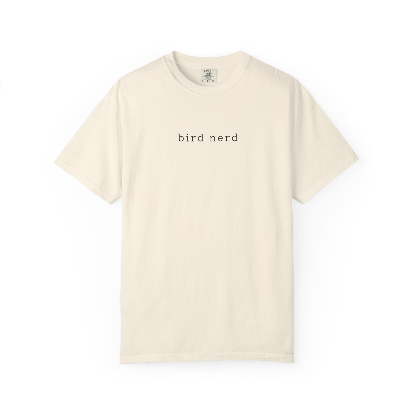 Bird Nerd T-Shirt - Heavyweight Comfort Colors