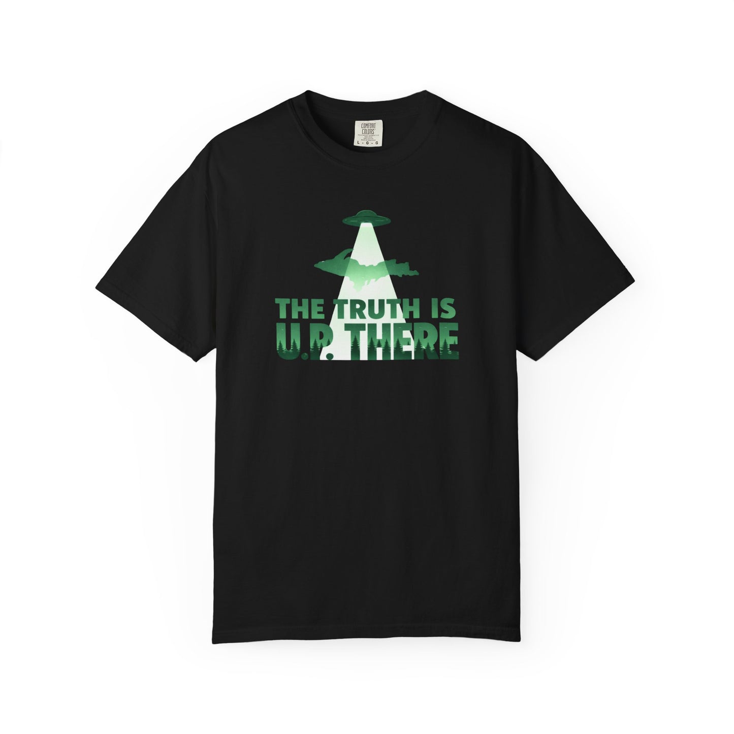 The Truth is U.P. There T-Shirt - Heavyweight Comfort Colors
