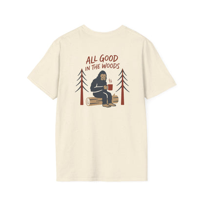 All Good in the Woods T-Shirt - Back Print