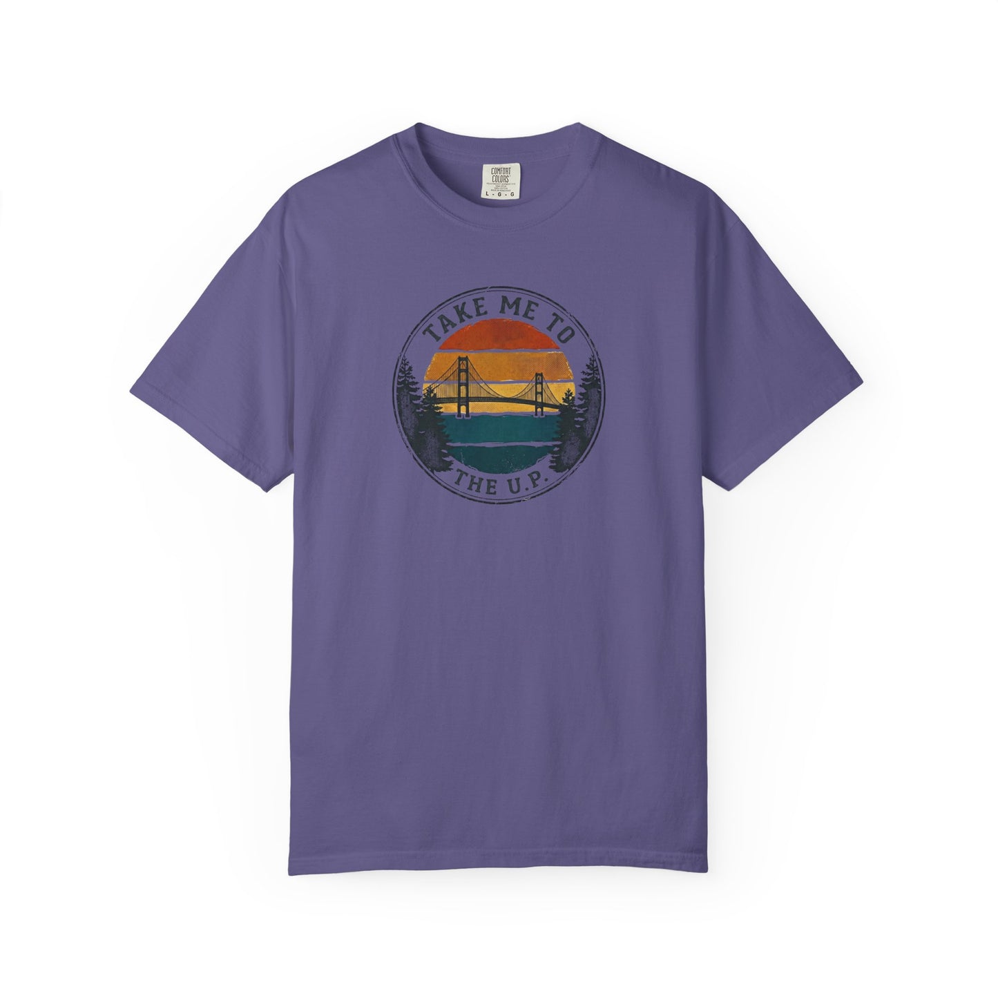Take Me to the U.P. T-Shirt - Heavyweight Comfort Colors