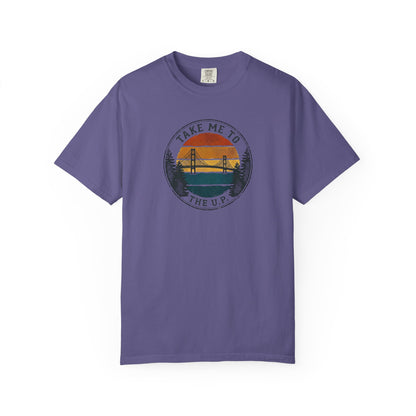 Take Me to the U.P. T-Shirt - Heavyweight Comfort Colors
