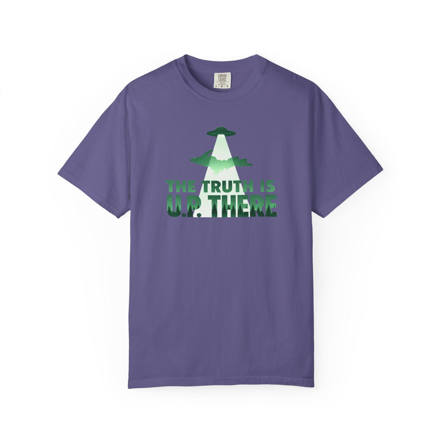The Truth is U.P. There T-Shirt - Heavyweight Comfort Colors