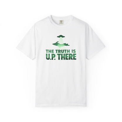 The Truth is U.P. There T-Shirt - Heavyweight Comfort Colors