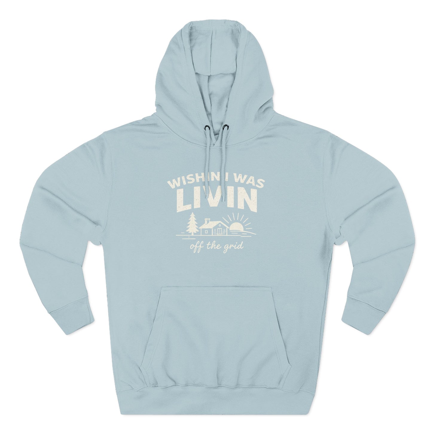 Wishin I Was LIVIN Hoodie