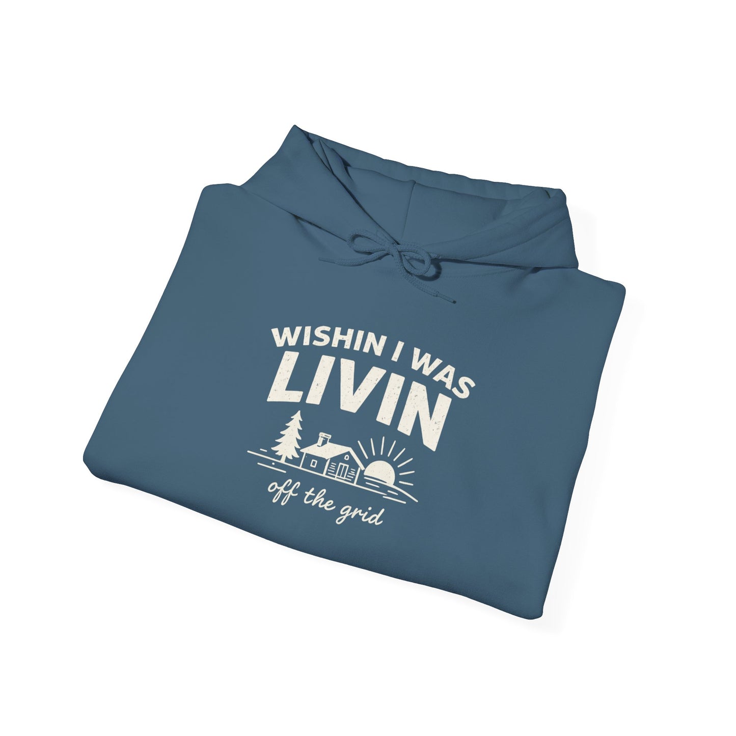 Wishin I Was LIVIN Hoodie