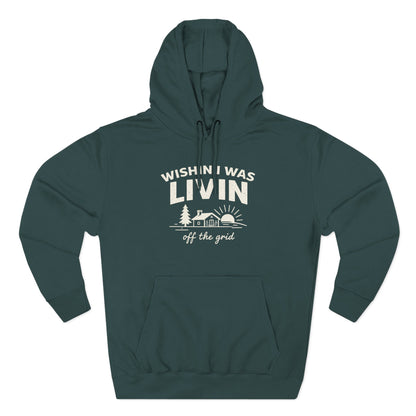 Wishin I Was LIVIN Hoodie