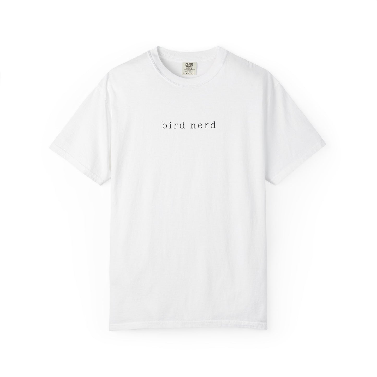 Bird Nerd T-Shirt - Heavyweight Comfort Colors