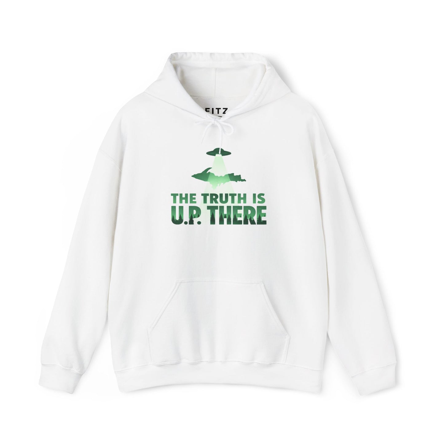The Truth is U.P There Hoodie