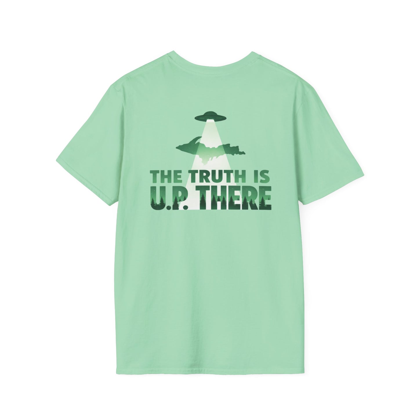 The Truth is U.P. There - Back Print