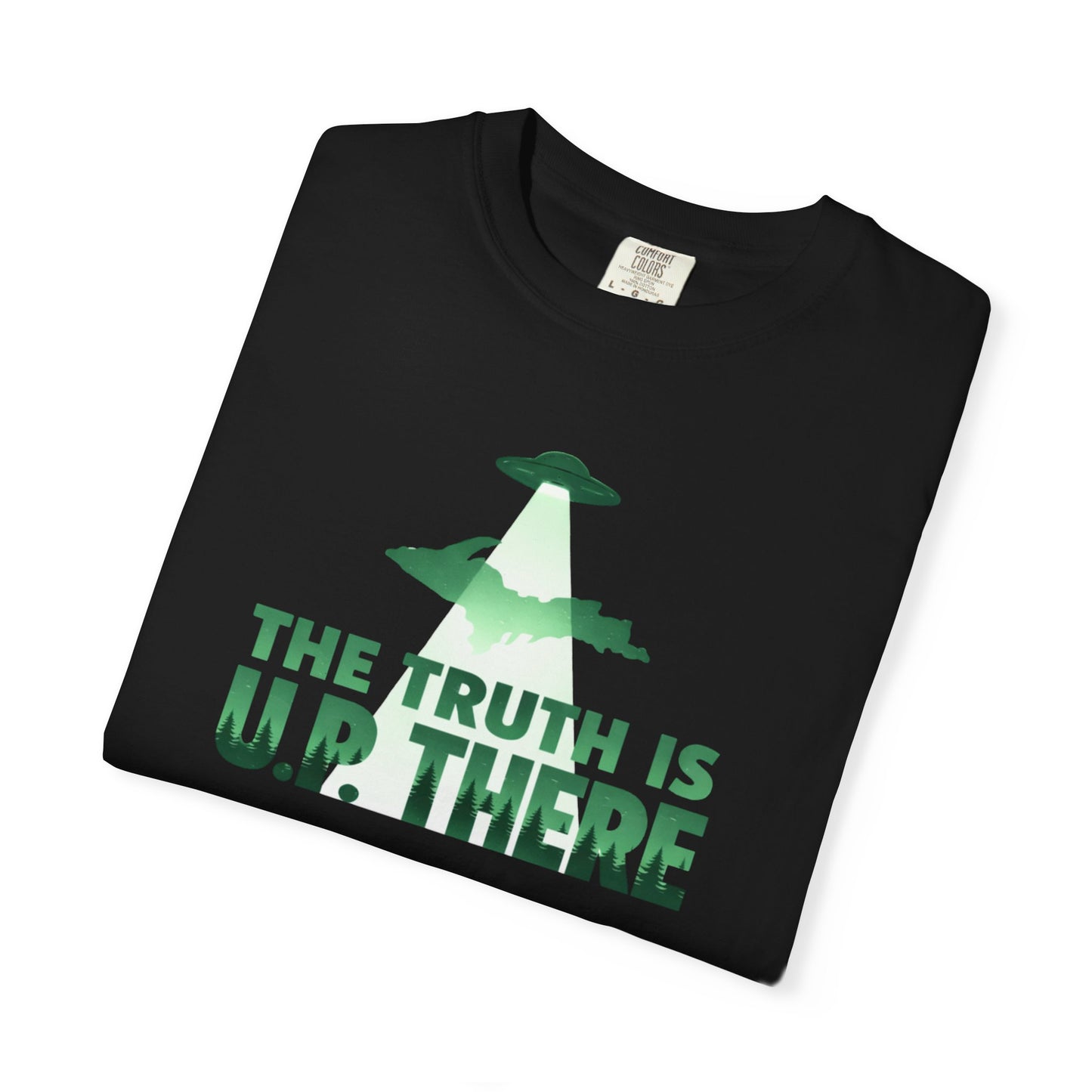 The Truth is U.P. There T-Shirt - Heavyweight Comfort Colors