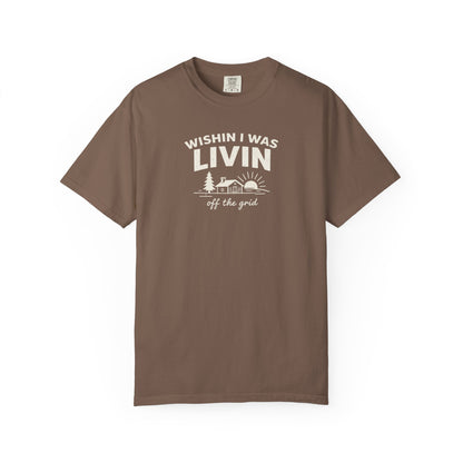 Wishin I Was LIVIN T-Shirt - Heavyweight Comfort Colors