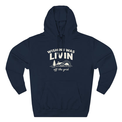 Wishin I Was LIVIN Hoodie