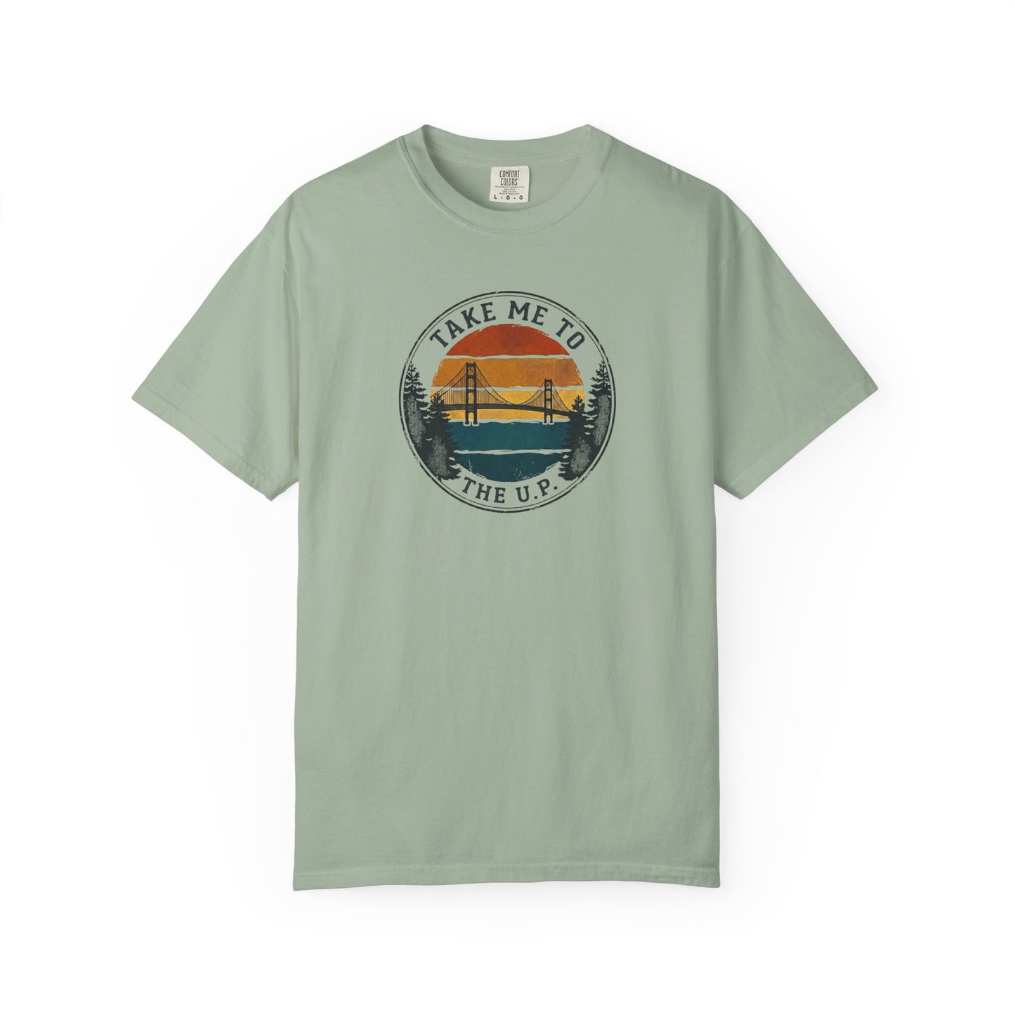 Take Me to the U.P. T-Shirt - Heavyweight Comfort Colors