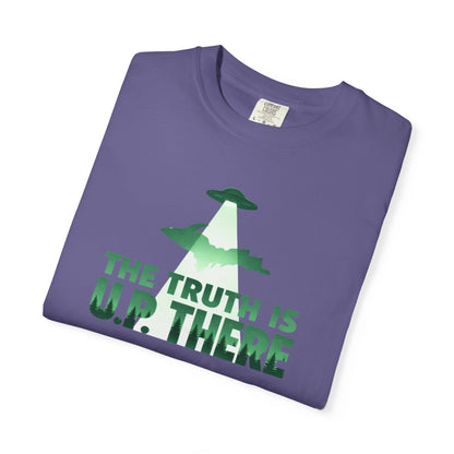 The Truth is U.P. There T-Shirt - Heavyweight Comfort Colors