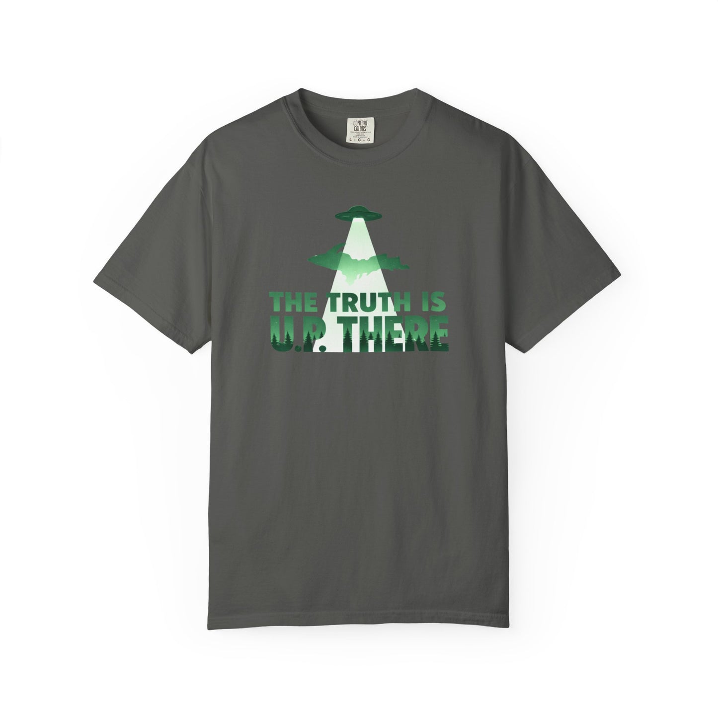 The Truth is U.P. There T-Shirt - Heavyweight Comfort Colors
