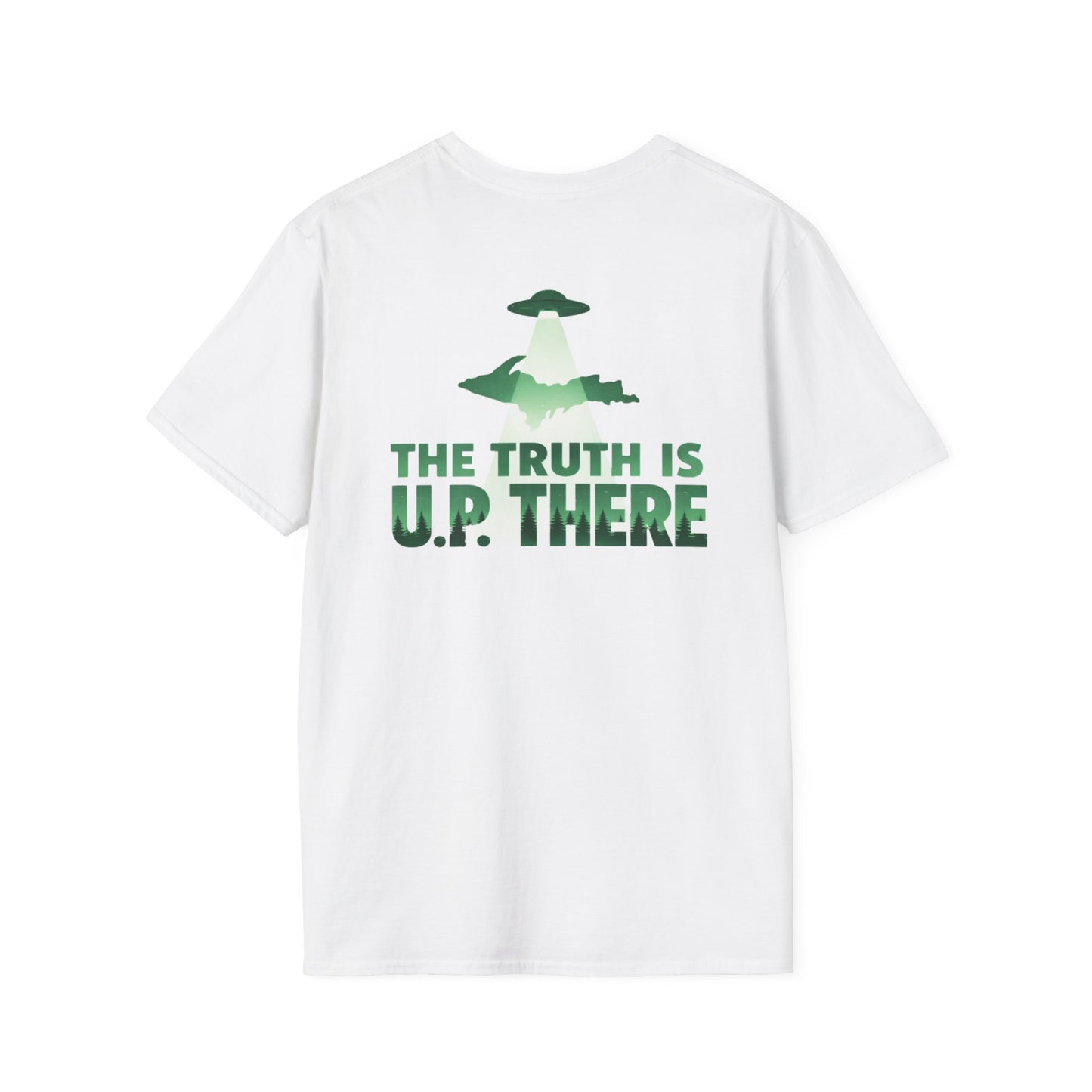 The Truth is U.P. There - Back Print