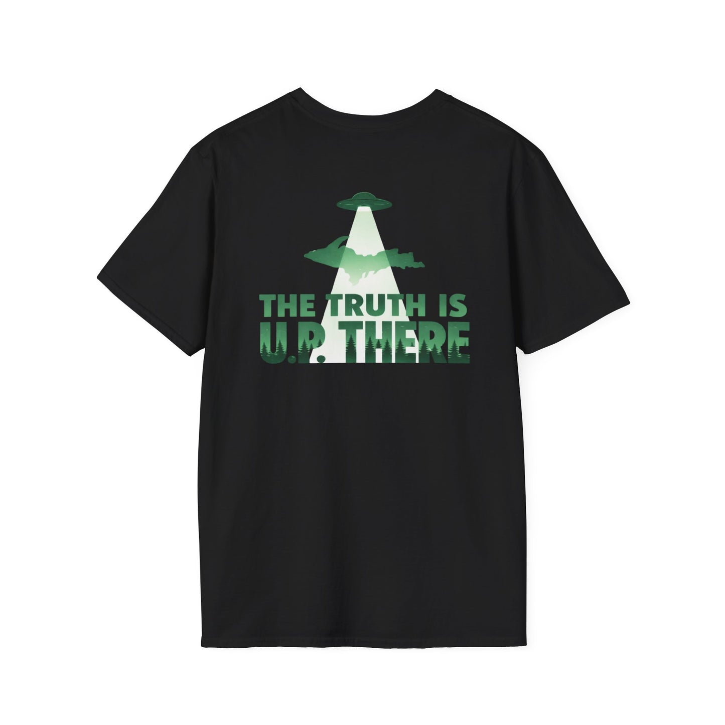 The Truth is U.P. There - Back Print